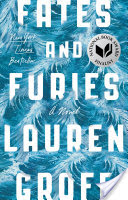 fates and furies by lauren groff