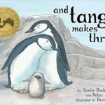 and Tango Makes Three by Justin Richardson and 12 other amazing baby books you've never heard of.