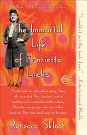the immortal life of henrietta lacks by rebecca skloot