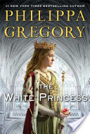 the white princess by philippa gregory