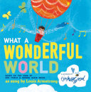 What a Wonderful World by David Weiss and 12 other amazing baby books you've never heard of.