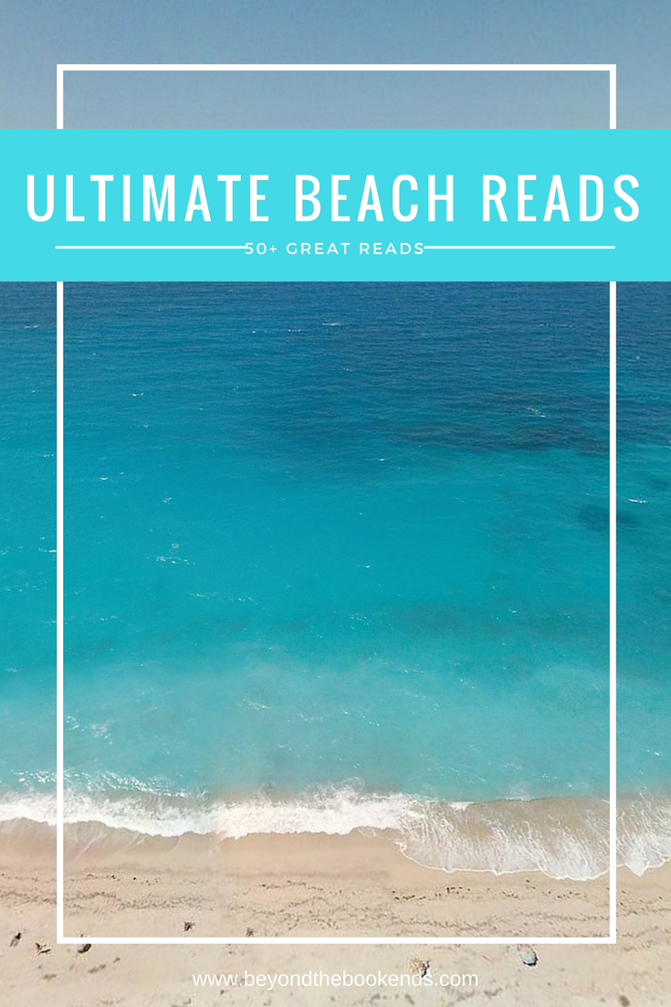 Toes in the sand, Drink in hand, the beach is the PERFECT place to relax and enjoy a good book. Good thing we have over 50 great books perfect to read seaside.