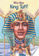 Who Was King Tut and other Children's Books about Egypt