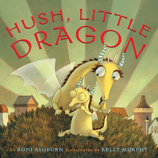 hush little dragon