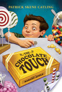 the chocolate touch by patrick skene catling