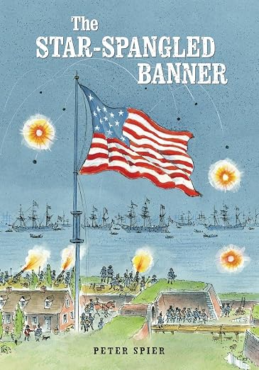 The Best Patriotic Picture Books 10 The Star Spangled Banner