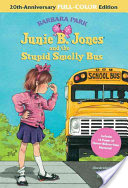 junie b jones and the stupid smelly bus by barbara park