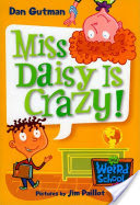 my weird school 1 miss daisy is crazy by dan gutman