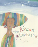 the african orchestra by wendy hartmann