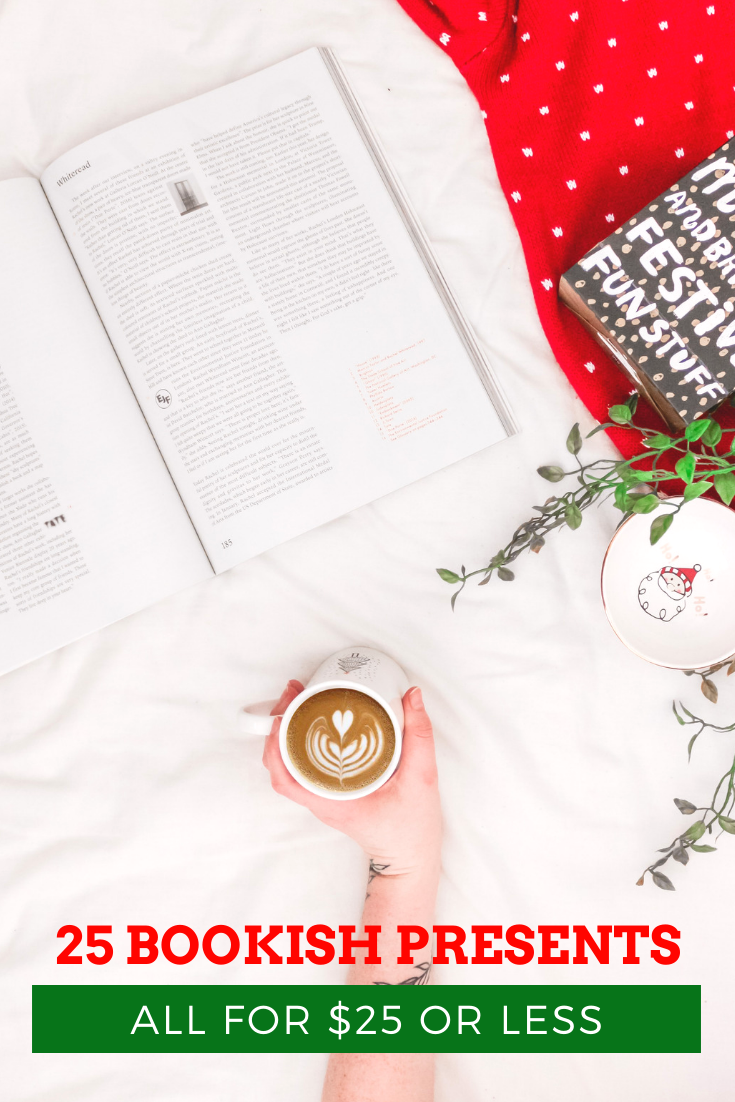 Need a last minute gift for the bookworm in your life? We've rounded up 25 bookish stocking stuffers that are all $25 or less. Take a look at the best gifts for book lovers.