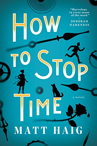 How to Stop Time and other magical realism books