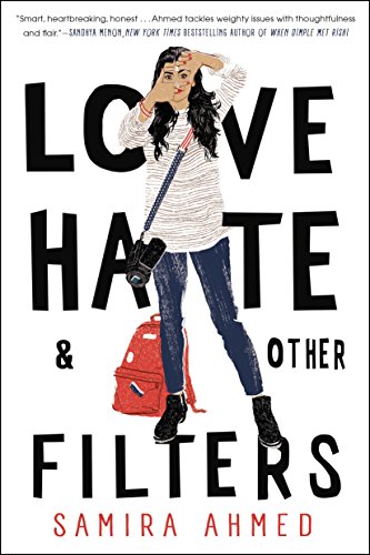Love Hate and Other Filters by Samira Ahmed and the best YA romance books to indulge in now