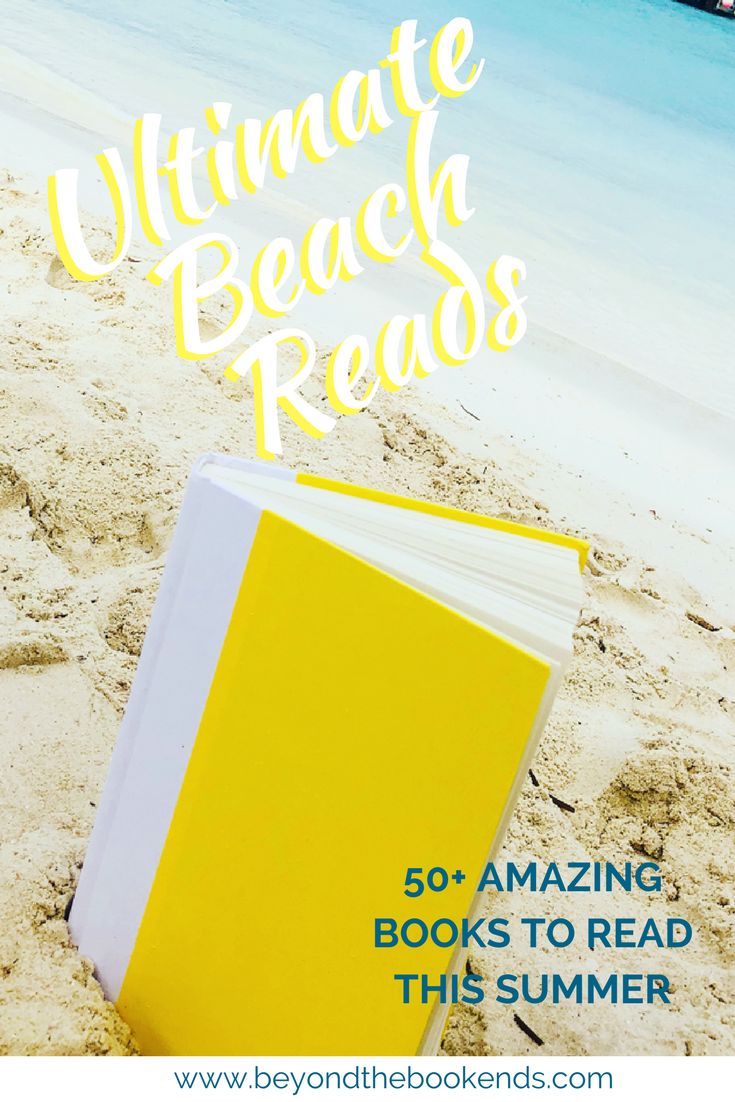 It's finally here! The Ultimate Beach Reads List 2018! With the hottest new releases from this past year as well as just released books from 2018, this extensive list has something for everyone!