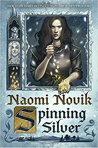 Spinning Silver by Naomi Novik and more fairy tale retellings and YA fantasy books