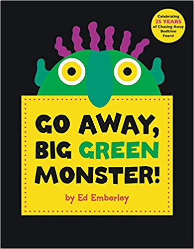 Go Away, Big Green Monster and other Monster Books for Kids