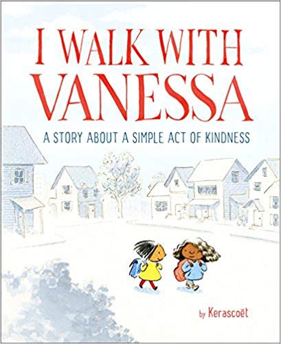 I Walk with Vanessa and other Back-to-School Books