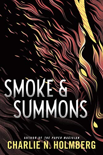 Smoke and Summons and other YA fantasy books.