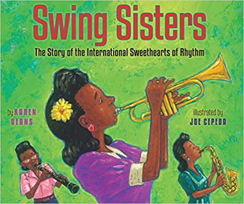Swing Sisters a black history book for kids about swing music. 