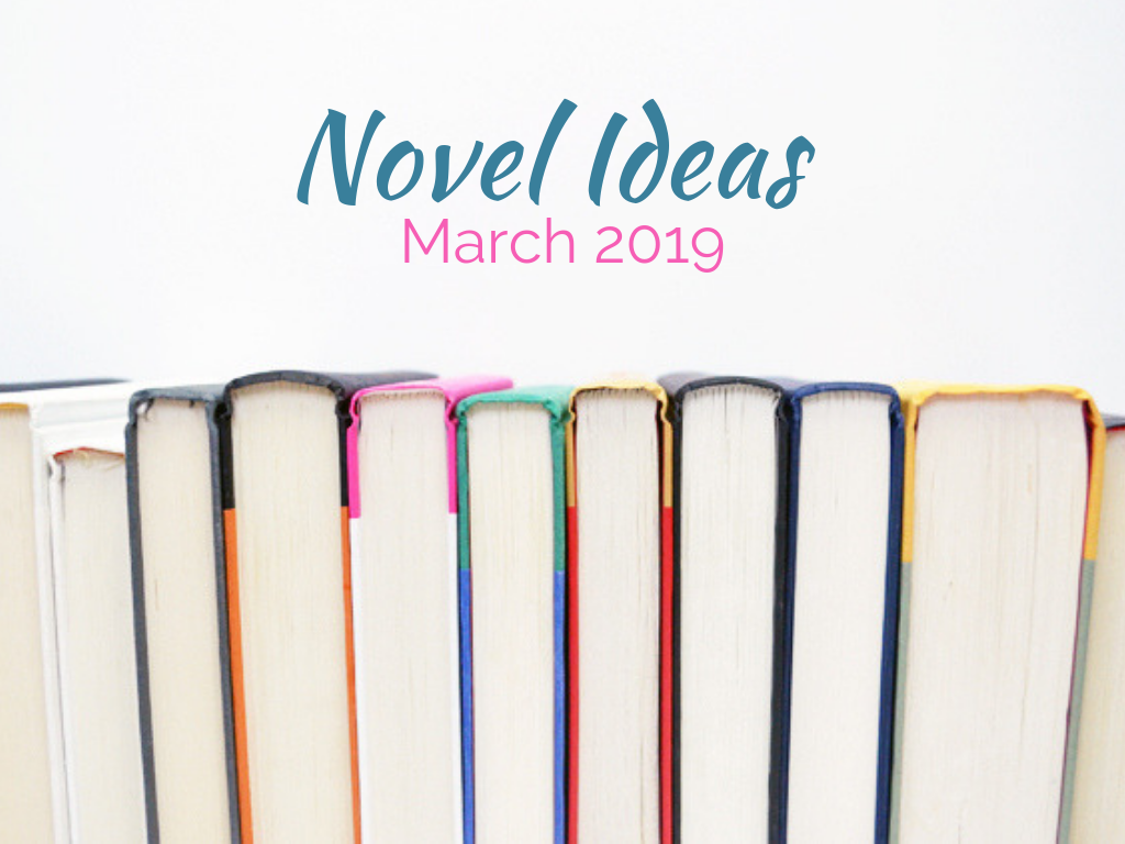 Novel Ideas March 2019