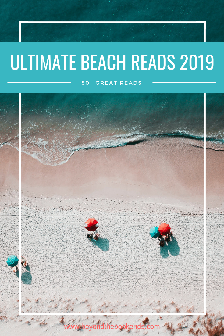 Pin Now, Read Later! The best books to read by the ocean! From the hottest new releases to old favorites, there is something for everyone on this list! #beachreads #newbooks2019