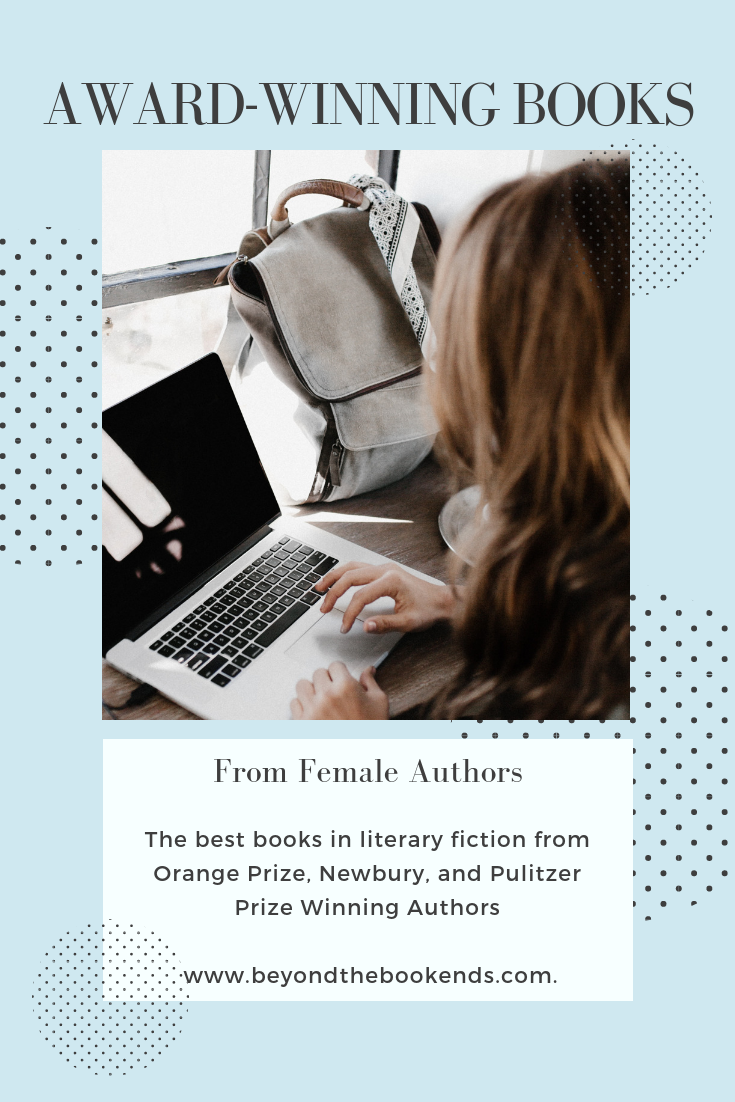 JK Rowling, Erin Entrada Kelly, Ann Patchett, Anna Burns and more award-winning female authors. The best fiction books you can read!