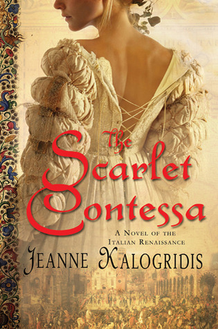 The Scarlet Contessa and more of the best historical fiction books set in the Renaissance Era