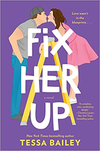 Fix Her Up by Tessa Bailey and 50+ more romance books