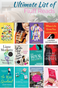 From seasoned authors like Lauren Weisberger and Liane Moriarty to debut authors, we have your ultimate list of fluff reads!