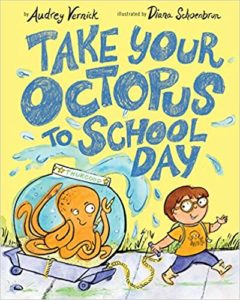 take your octopus to school day