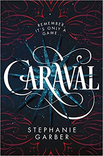 Caraval by Stephanie Garber and the best YA romance books to indulge in now