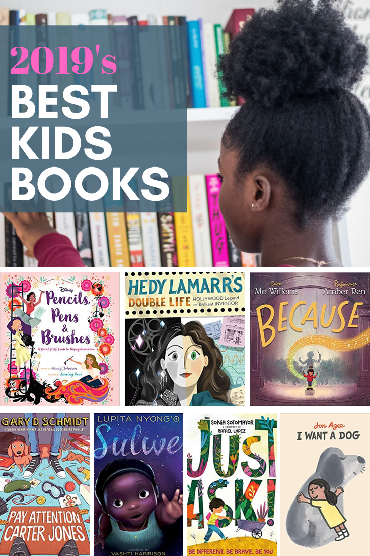 Picture Books, Early Readers, and Middle-Grade Books - all the best children's books of 2019.