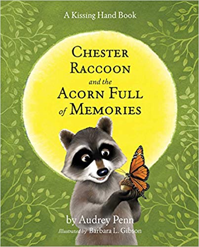 Chester Racoon and the Acorn Full of Memories