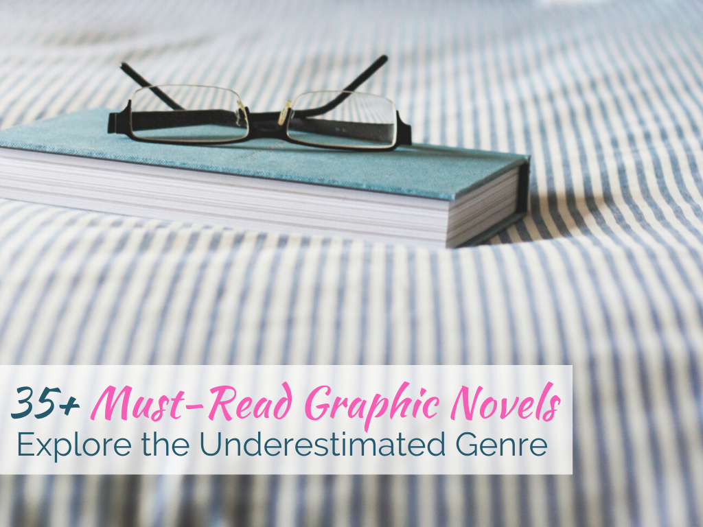 Must-Read Graphic Novels