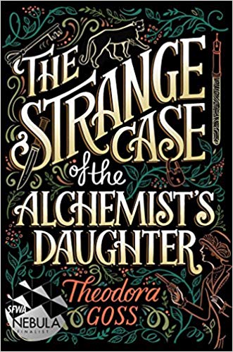 The Strange Case of the Alchemist Daughter