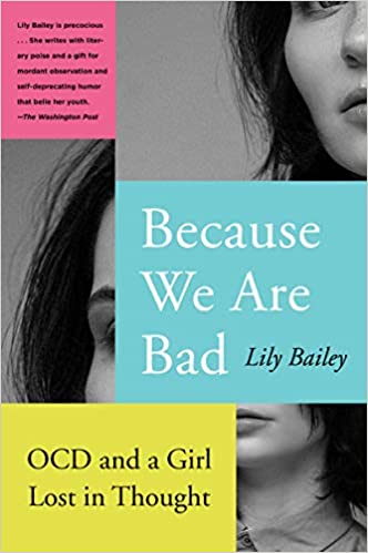 Because We Are Bad and other Books about Mental Illness and Mental Health
