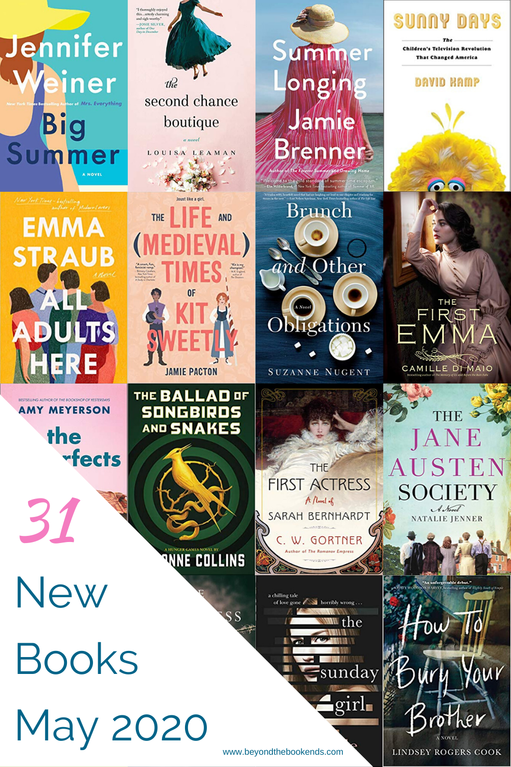 From Brunch and Other Obligations to the Jane Austen Society and the Ballad of Songbirds and Snakes, We have some amazing new books for May 2020. So make Room for Emma Straub and Jennifer Weiner!