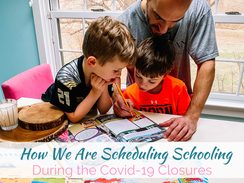 How we are scheduling schooling during the covid-19 closures