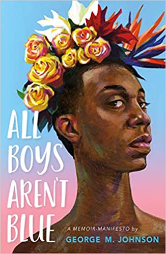 All Boys Aren't Blue and other Beach Reads 2021