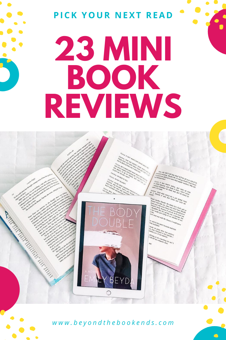 Mini reviews of the newest books like The Body Double, Brunch and Other Obligations, The Roxy Letters, All the Stars and Teeth, and more.
