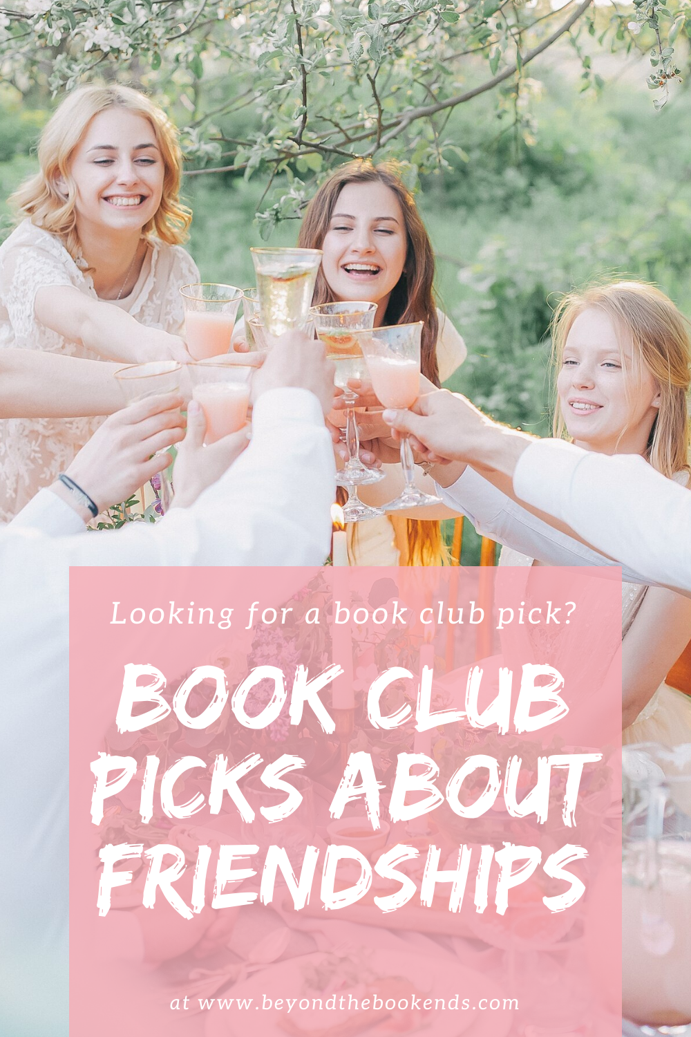 The perfect book club picks about friendship. New releases that will get your group of friends talking!