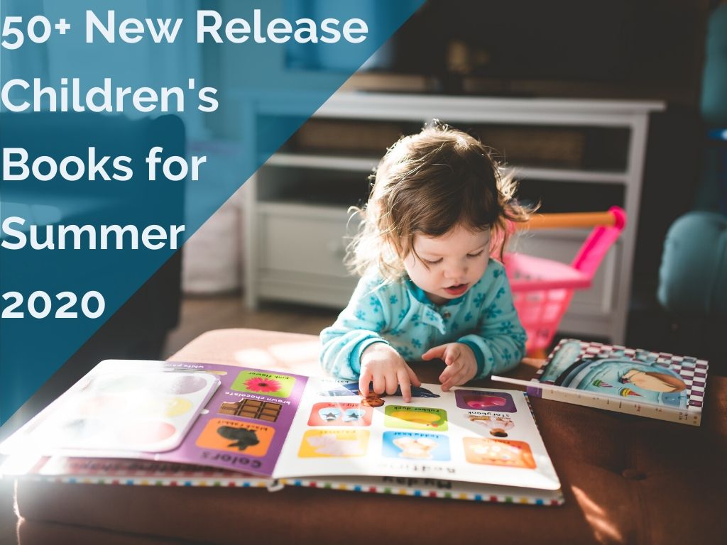New Children's Books Coming Summer 2020