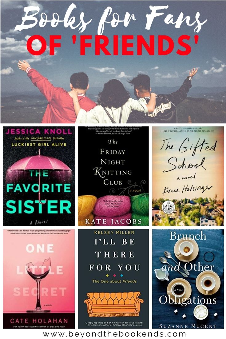9 amazing books for Friends fans. These books about friend groups are perfect to hold you over until the upcoming Friends Reunion.