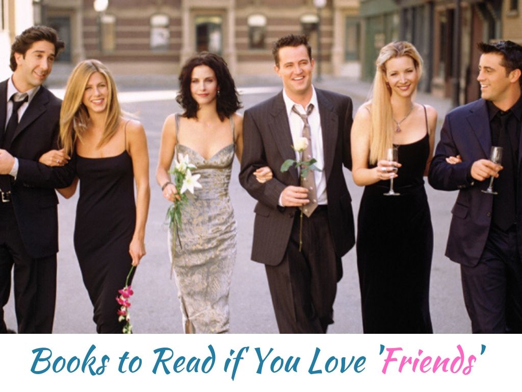 Books to Read if You Love 'Friends'