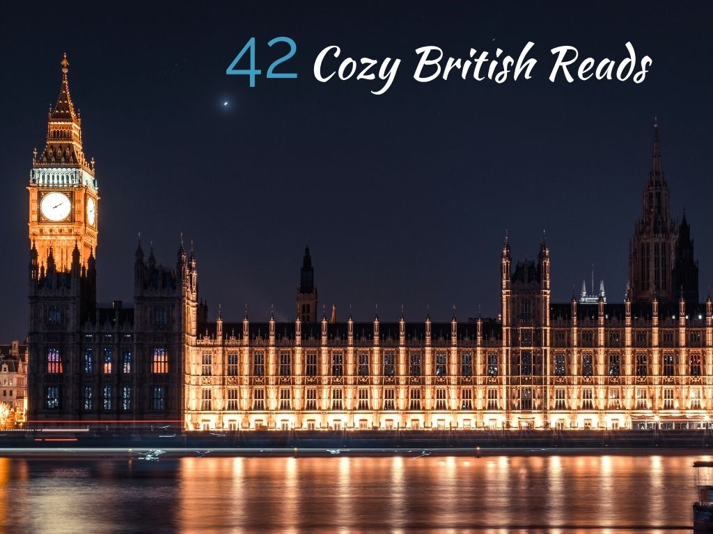 42 Cozy British Reads