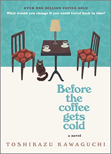 Healing Fiction Books 4 Before the Coffee gets cold