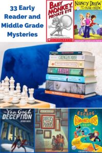 33 books for your early reader and middle grade mystery lover. Have more time to read? Add these to your library.