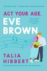 74 Winter 2021 Book Releases 67 Act Your Age Eve Brown