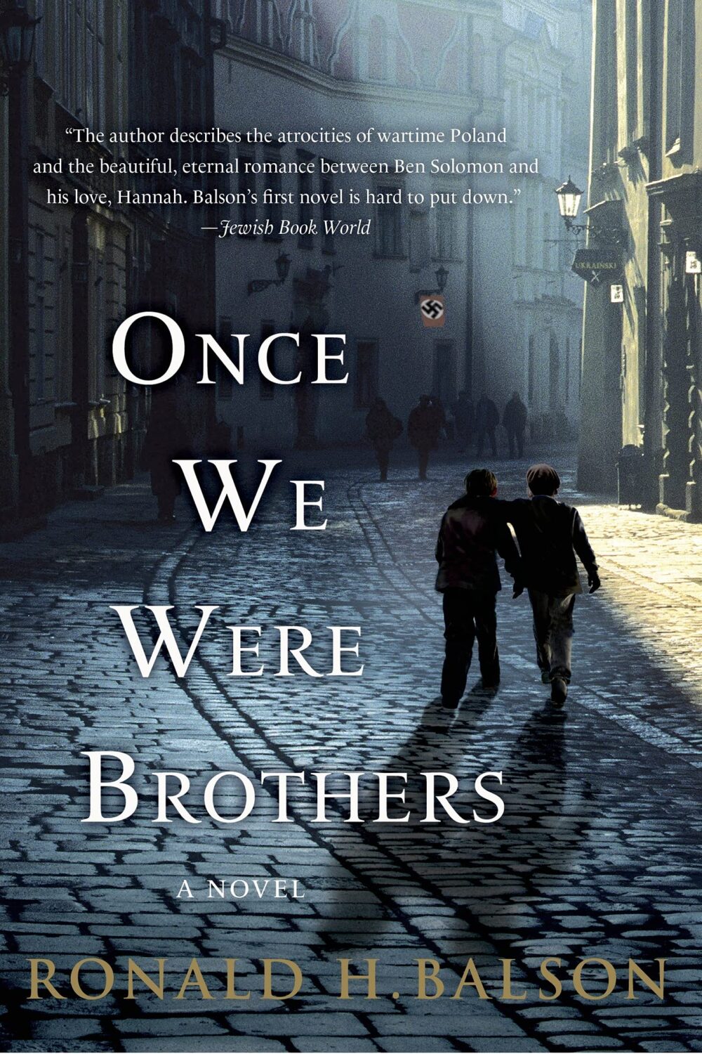 Once We Were Brothers and more books about WWII