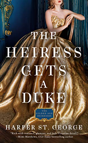 The Heiress Gets a Duke and more books like Bridgerton