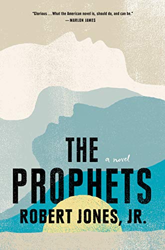 The Prophets and more of the best historical fiction books  about slavery